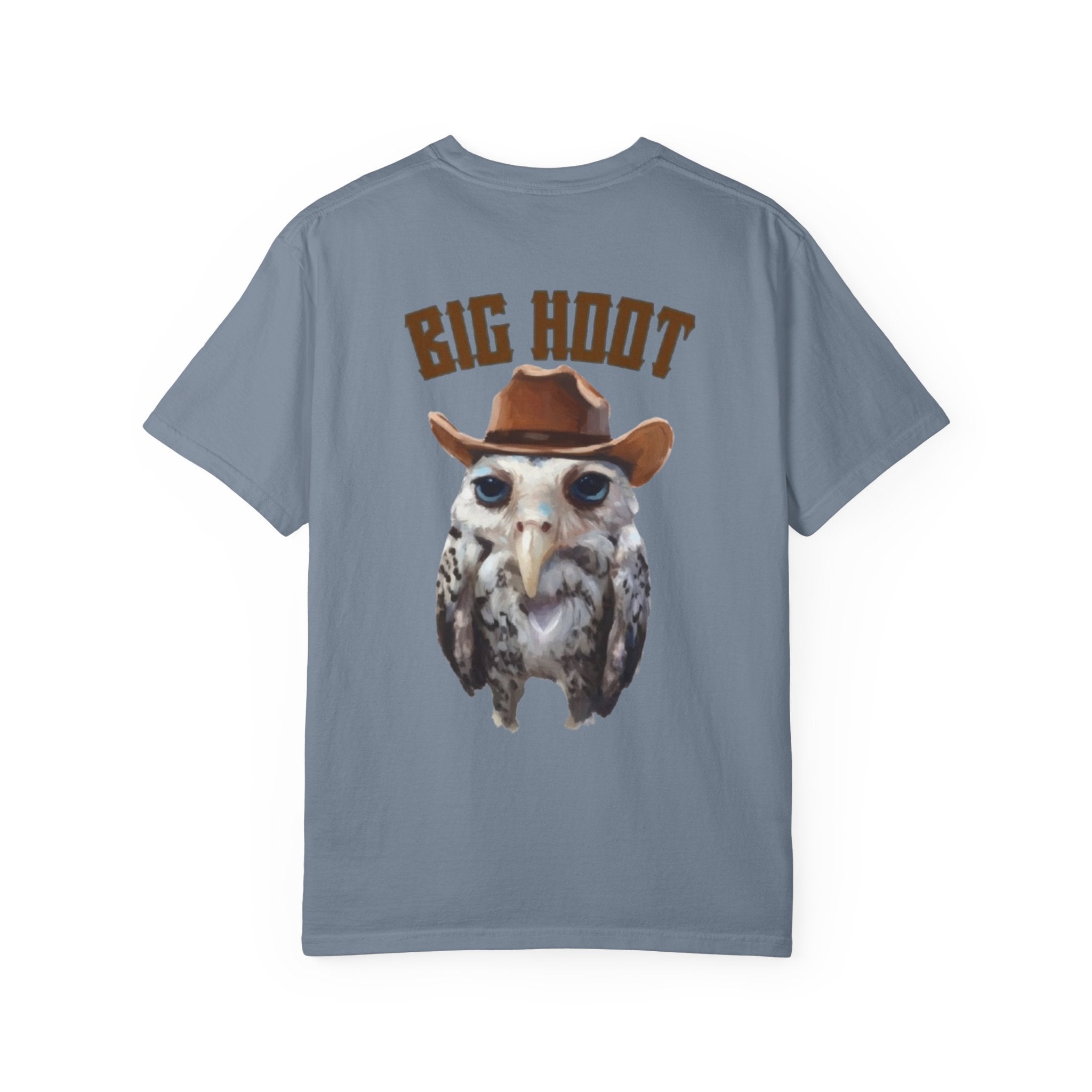 Big Hoot Unisex Garment-Dyed T-Shirt, Fun Gift for Owl Lovers, Casual Wear, Unique Graphic Tee, Birthday, Nature Enthusiast