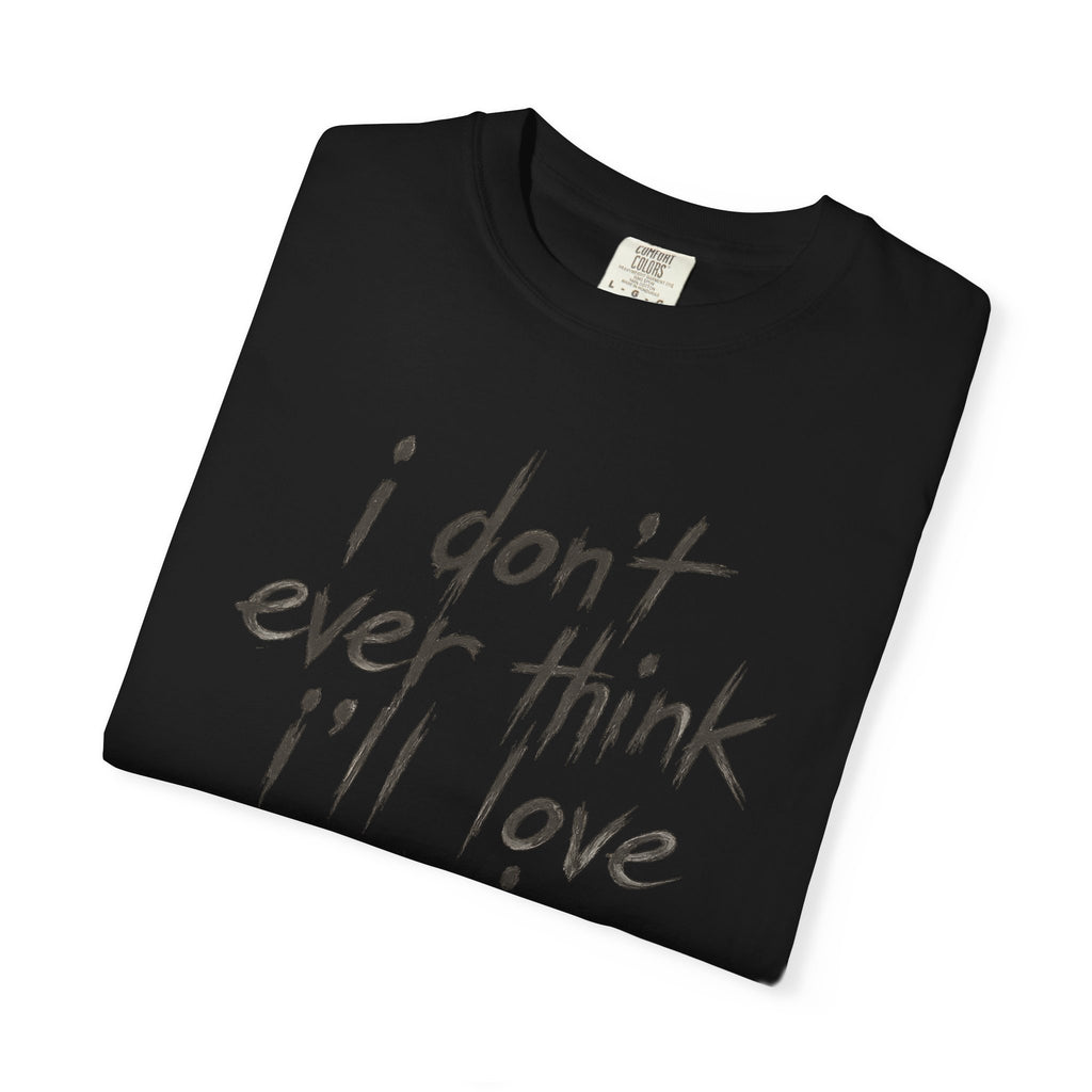 Jackson Hymel "I Don't Ever Think I'll Love Again" T-Shirt
