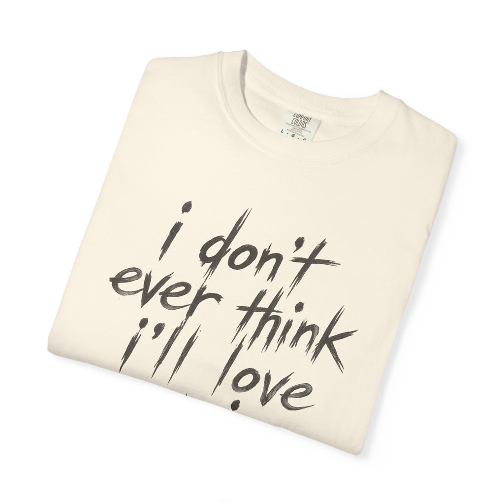 Jackson Hymel "I Don't Ever Think I'll Love Again" T-Shirt