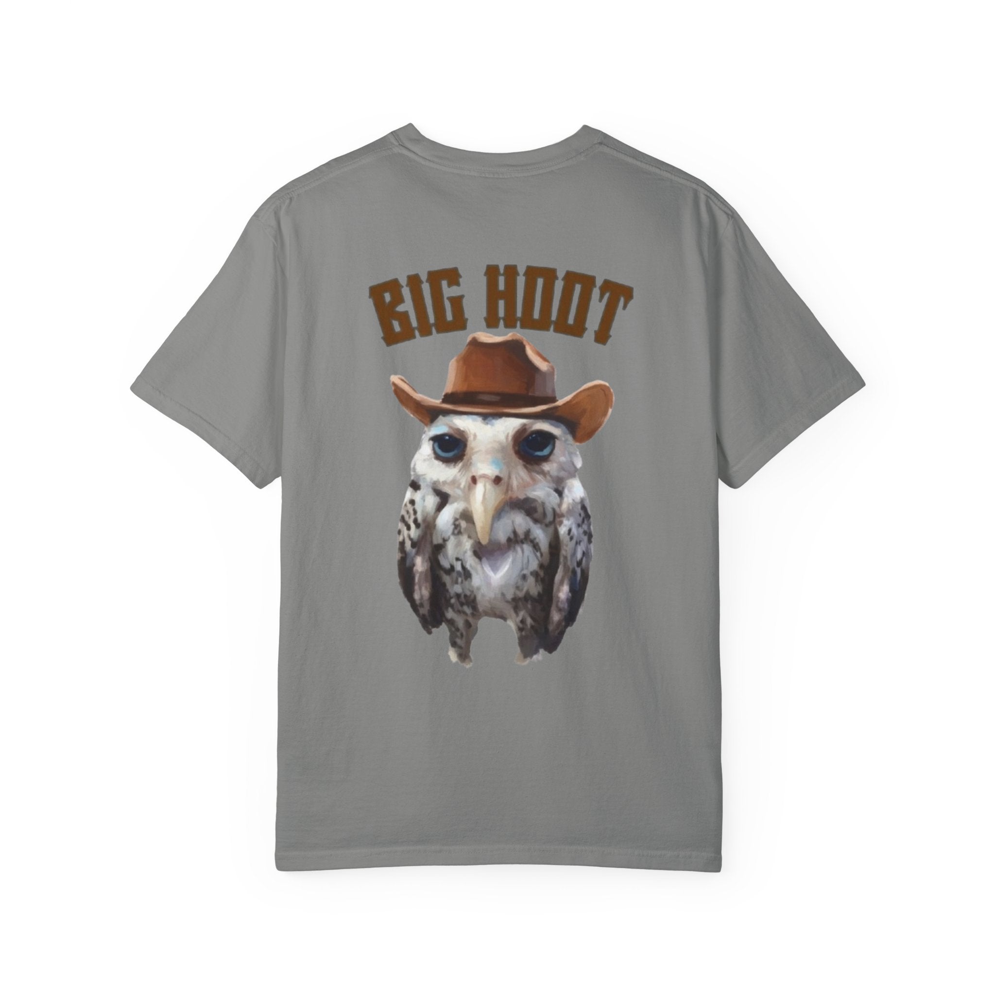 Big Hoot Unisex Garment-Dyed T-Shirt, Fun Gift for Owl Lovers, Casual Wear, Unique Graphic Tee, Birthday, Nature Enthusiast