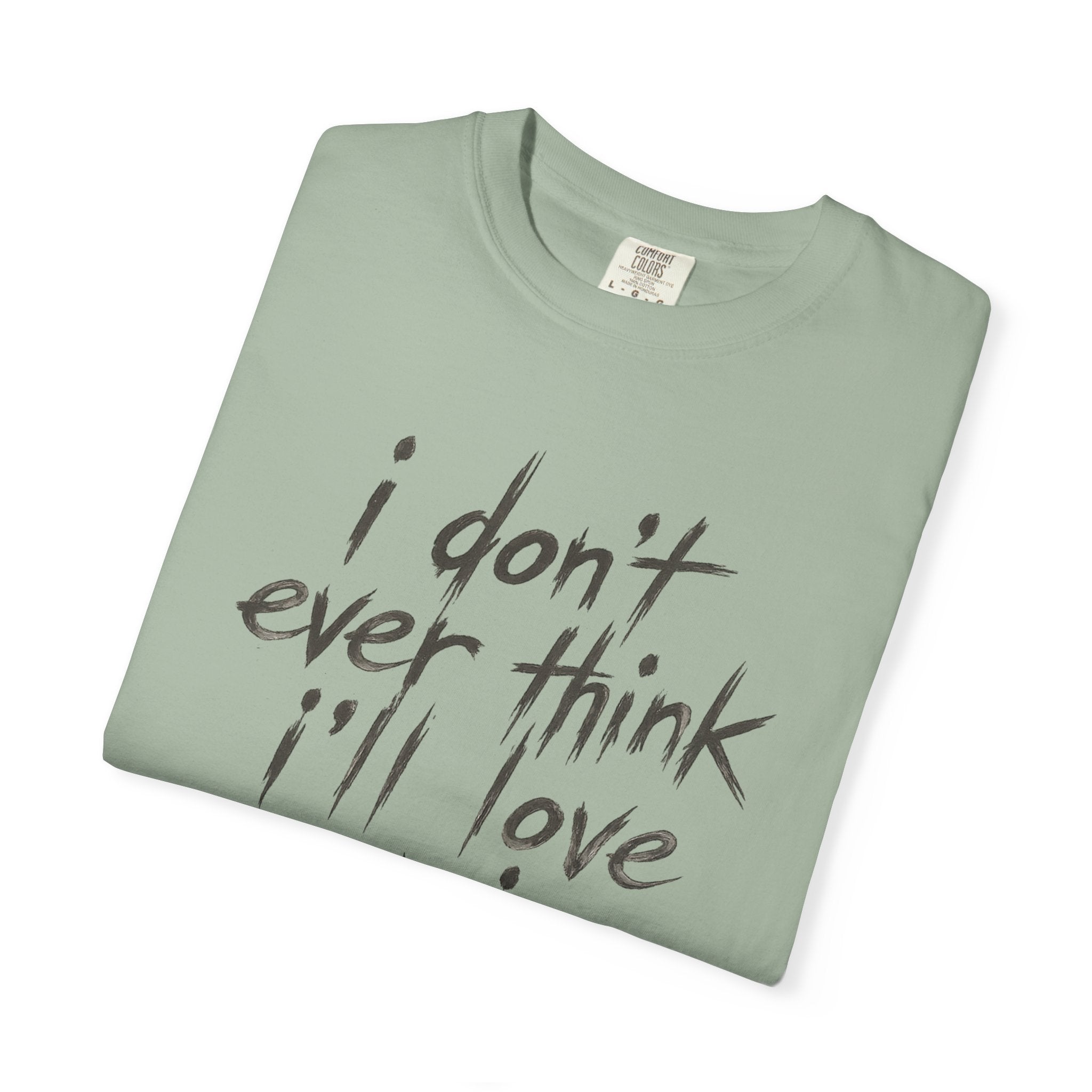 Jackson Hymel "I Don't Ever Think I'll Love Again" T-Shirt